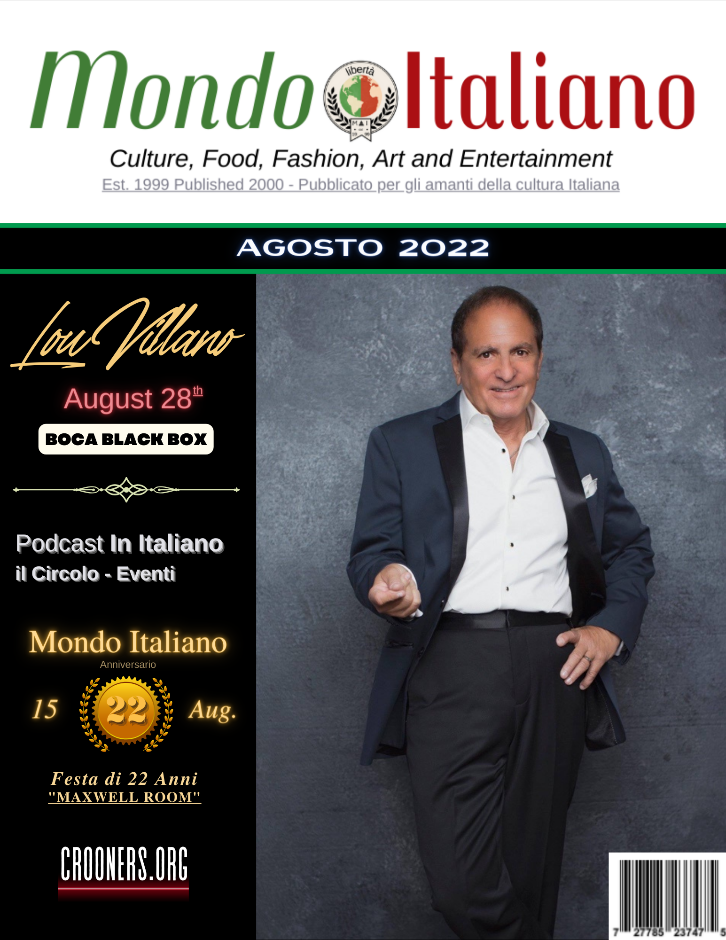 Mondo Italiano / Italian World Magazine - Lou Villano on the cover August 2022 Issue